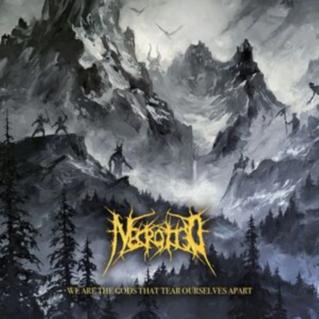 NECROTTED - WE ARE THE GODS THAT TEAR OURSELVES APART (Music CD)