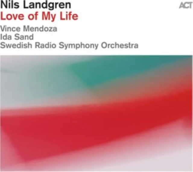 NILS LANDGREN - LOVE OF MY LIFE (Music CD)