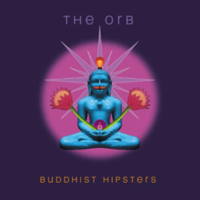 ORB - BUDDHIST HIPSTERS (2LP) (Vinyl LP)