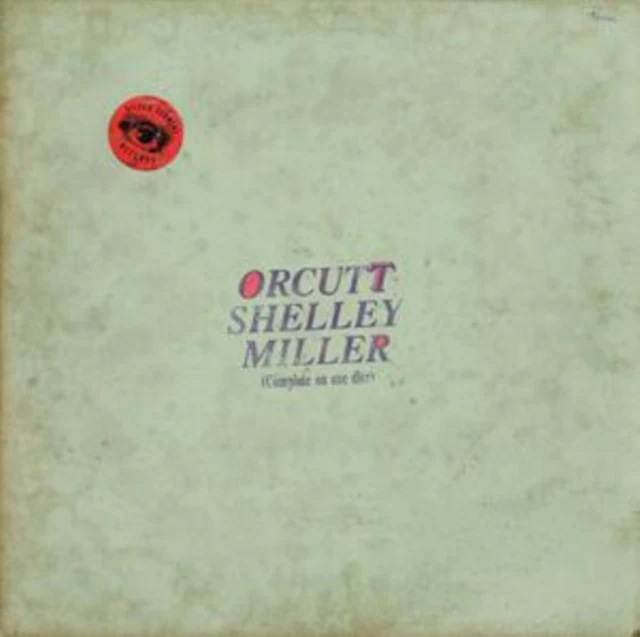ORCUTT SHELLEY MILLER - ORCUTT SHELLEY MILLER (Vinyl LP)