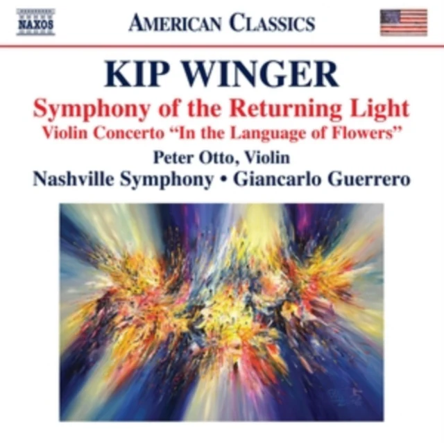 OTTO,PETER & NASHVILLE SYMPHONY & GIANCARLO GUERRERO - KIP WINGER: SYMPHONY OF THE RETURNING LIGHT & VIOLIN CONCERTO IN (Music CD)