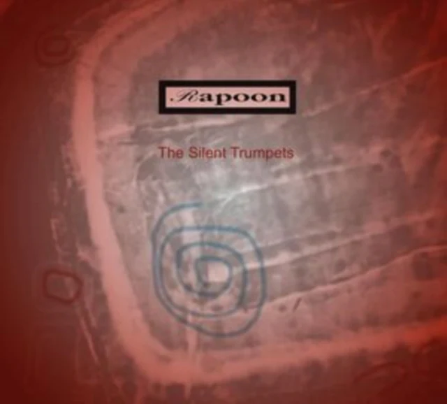 RAPOON - SILENT TRUMPETS (Music CD)