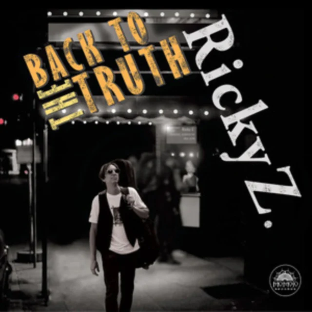 RICKY Z - BACK TO THE TRUTH (Music CD)