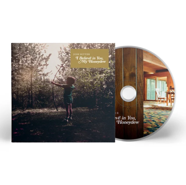 RITTER,JOSH - I BELIEVE IN YOU, MY HONEYDEW (Music CD)