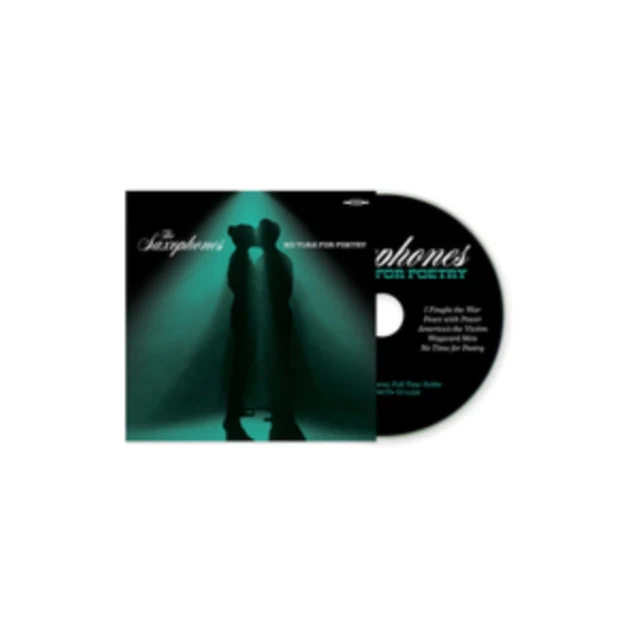 SAXOPHONES - NO TIME FOR POETRY (Music CD)