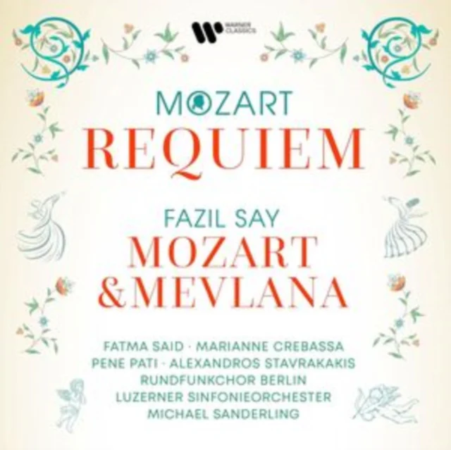 SAY,FAZIL - MOZART: REQUIEM - SAY: MOZART & MEVLANA (Music CD)