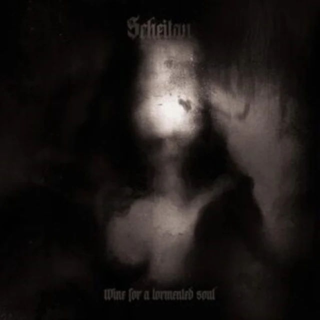 SCHEITAN - WINE FOR A TORMENTED SOUL (Music CD)