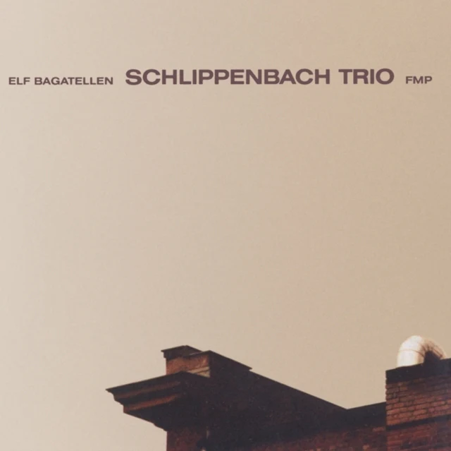 SCHLIPPENBACH TRIO - ELF BAGATELLEN (2LP) (Vinyl LP)