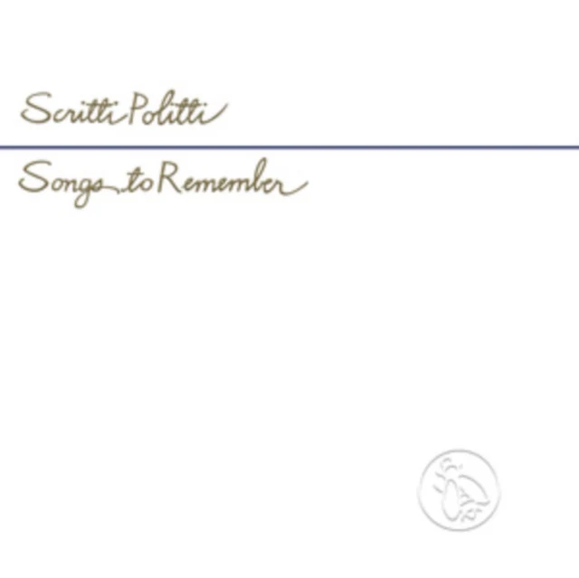 SCRITTI POLITTI - SONGS TO REMEMBER (Music CD)
