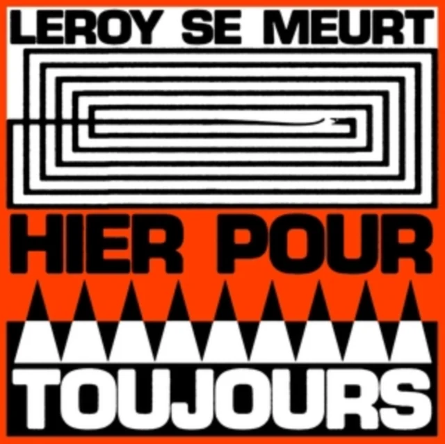 SE MEURT,LEROY - HIER POUR TOUJOURS (Vinyl LP)