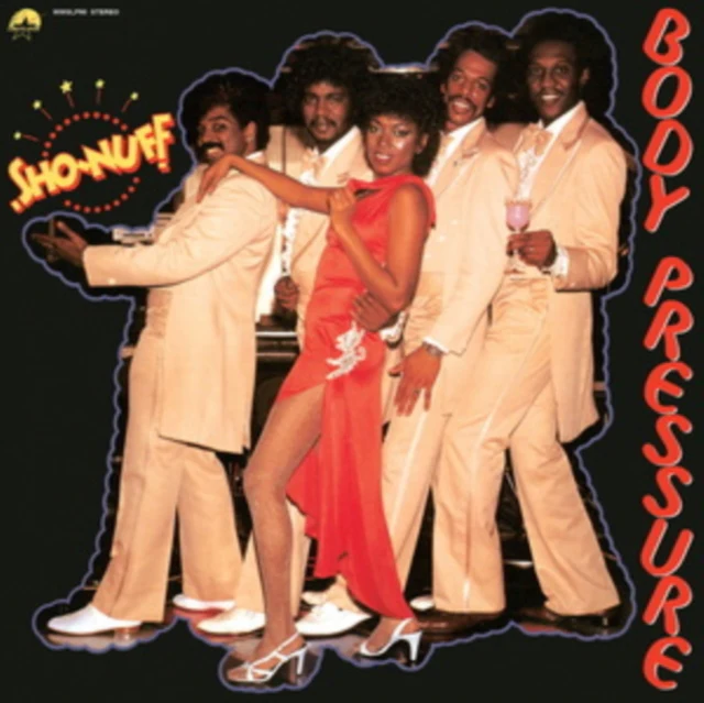 SHO-NUFF - BODY PRESSURE (Vinyl LP)