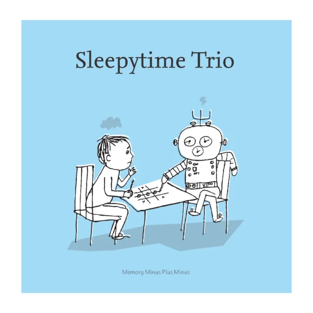 SLEEPYTIME TRIO - MEMORY MINUS PLUS MINUS (OPAQUE BUBBLEGUM VINYL) (Vinyl LP)