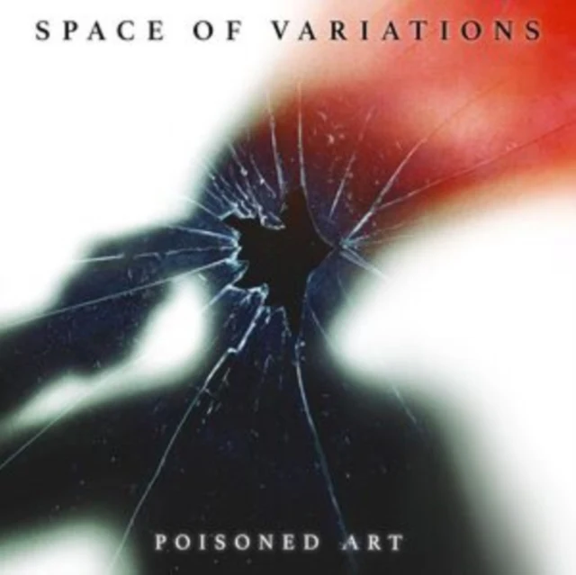 SPACE OF VARIATIONS - POISONED ART (Vinyl LP)