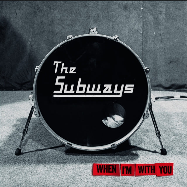 SUBWAYS - WHEN IM WITH YOU (TRANSPARENT RED VINYL) (Vinyl LP)