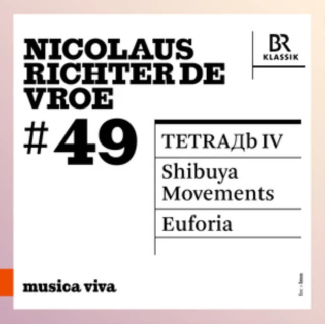 SYMPHONIEORCHESTER DES BAYERISCHEN RUNDFUNKS - NICOLAUS RICHTER DE VROE: 49 - IV: SHIBUYA (Music CD)