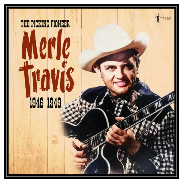 TRAVIS,MERLE - PICKING PIONEER: 1946-49 (Vinyl LP)