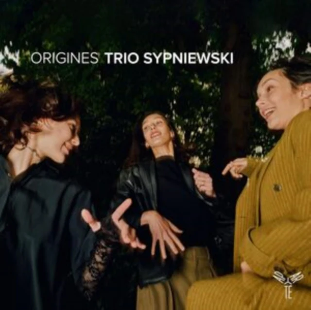 TRIO SYPNIEWSKI - ORIGINES (Music CD)