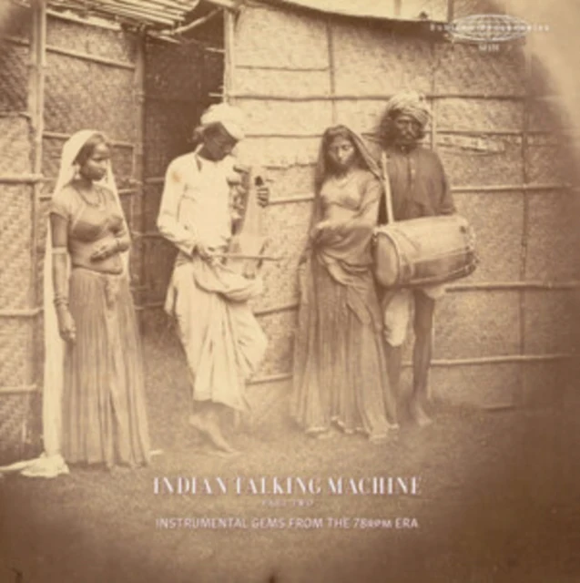 VARIOUS ARTISTS - INDIAN TALKING MACHINE PART TWO: INSTRUMENTAL GEMS FROM THE 78RPM (Vinyl LP)
