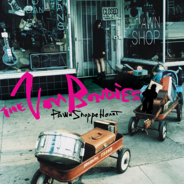 VON BONDIES - PAWN SHOPPE HEART (RHINO RESERVE) (ROCKTOBER) (Vinyl LP)