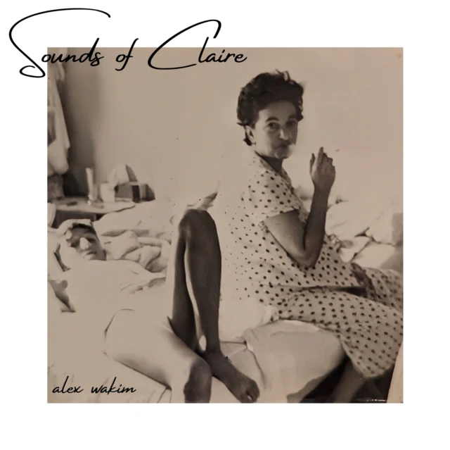 WAKIM,ALEX - SOUNDS OF CLAIRE (Vinyl LP)