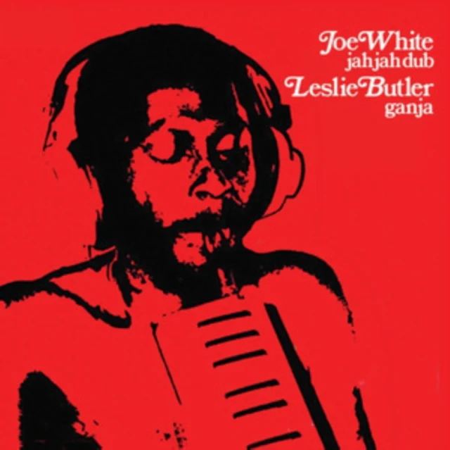 WHITE,JOE & LESLIE BUTLER - JAH JAH DUB & GANJA (Music CD)