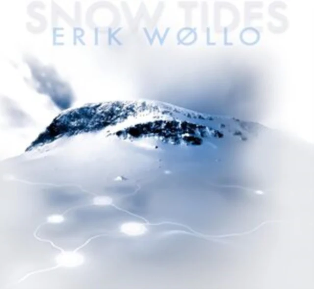 WOLLO,ERIK - SNOW TIDES (Music CD)